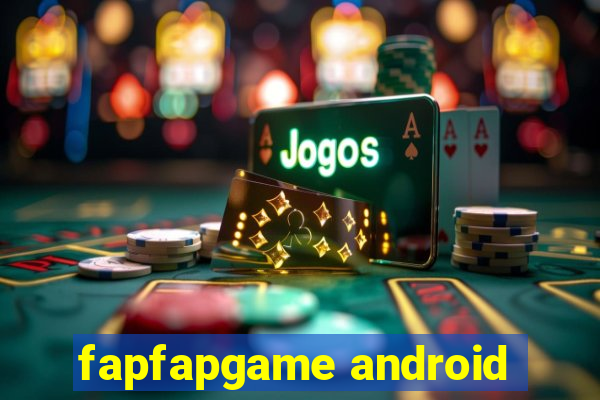 fapfapgame android